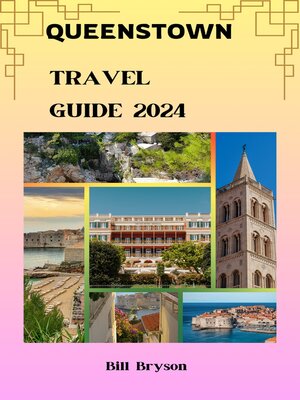 cover image of QUEENSTOWN TRAVEL GUIDE 2024